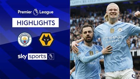 manchester city vs wolves highlights youtube
